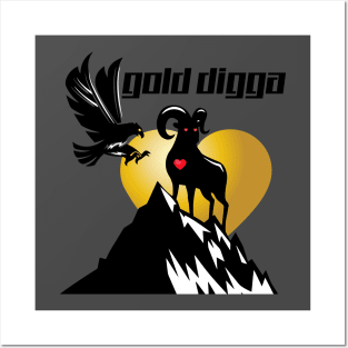 Gold Digga Posters and Art